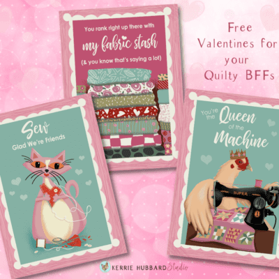 Galentine’s Day for your Quilty BFF!